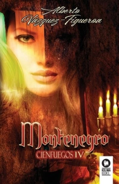 Cover for Alberto Vázquez-Figueroa · Montenegro (Paperback Book) (2022)