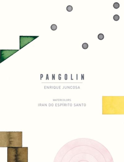 Cover for Enrique Juncosa · Pangolin (Hardcover Book) (2022)