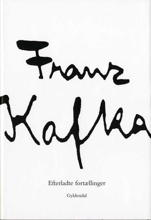 Fortællinger 1& 2 - Franz Kafka - Książki - Gyldendal - 9788702008166 - 25 września 2008