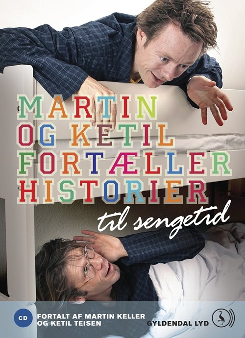Cover for Diverse forfattere · Martin og Ketil fortæller historier til sengetid (CD) [1e uitgave] (2008)