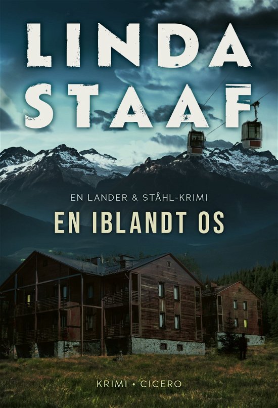 Cover for Linda Staaf · En Lander &amp; Ståhl-krimi: En iblandt os (Sewn Spine Book) [1er édition] (2024)
