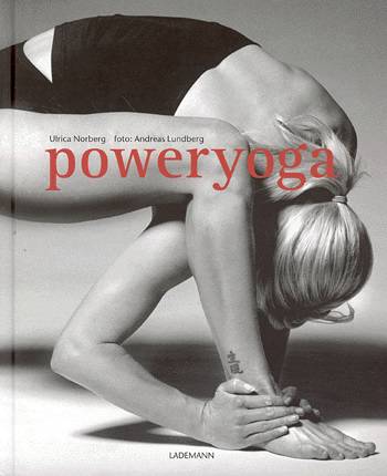 Cover for Ulrica Norberg · Poweryoga (Bound Book) [1st edition] (2002)