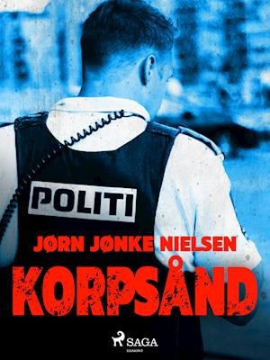 Cover for Jørn Jønke Nielsen · Korpsånd (Sewn Spine Book) [1. Painos] (2020)