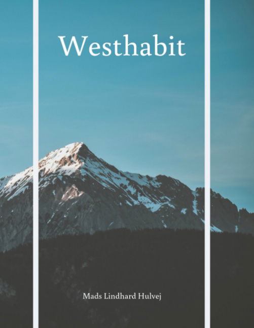 Cover for Mads Lindhard Hulvej · Westhabit (Paperback Book) [1st edition] (2019)