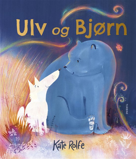 Cover for Kate Rolfe · Ulv og Bjørn (Innbunden bok) [1. utgave] (2024)
