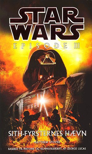 Cover for Matthew Stover · Star wars.: Star Wars episode III (Paperback Book) [1e uitgave] (2005)