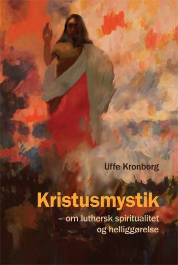 Cover for Uffe Kronborg · Kristusmystik (Book) [1º edição] (2008)