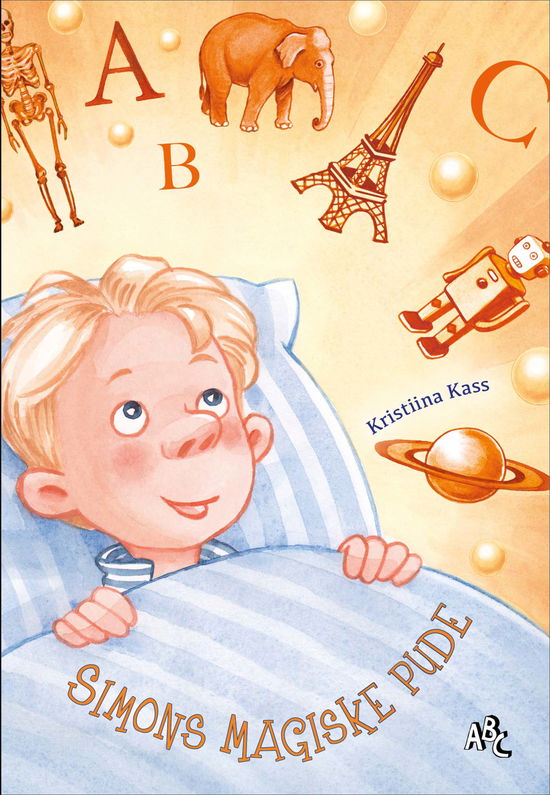 Simons magiske pude - Kristiina Kass - Boeken - ABC FORLAG - 9788779169166 - 15 maart 2022