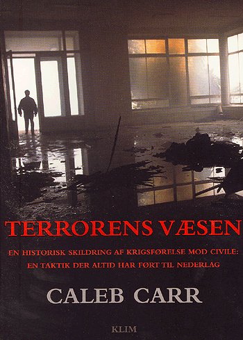 Cover for Caleb Carr · Terrorens væsen (Book) (2003)