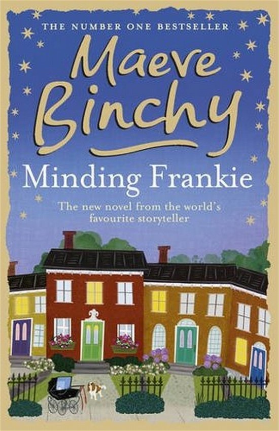 Cover for Maeve Binchy · Minding Frankie (Pocketbok) [1:a utgåva] (2011)