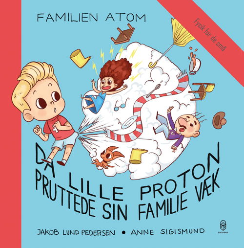 Cover for Jakob Lund Pedersen · Familien Atom: Familien Atom (Hardcover Book) [1st edition] (2018)