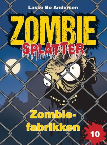 Cover for Lasse Bo Andersen · Zombie Splatter: Zombiefabrikken (Poketbok) (2017)