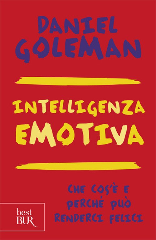 Cover for Daniel Goleman · Intelligenza Emotiva. Che Cos'e E Perche Puo Renderci Felici (Bok) (2011)