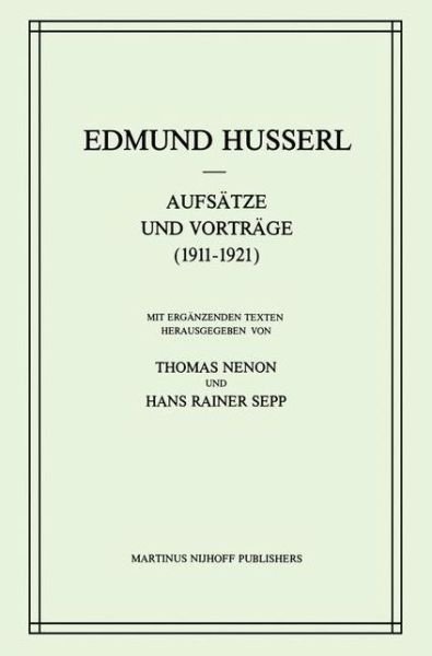 Cover for Edmund Husserl · Aufsatze Und Vortrage 1911 1921 (Innbunden bok) [1987 edition] (1986)