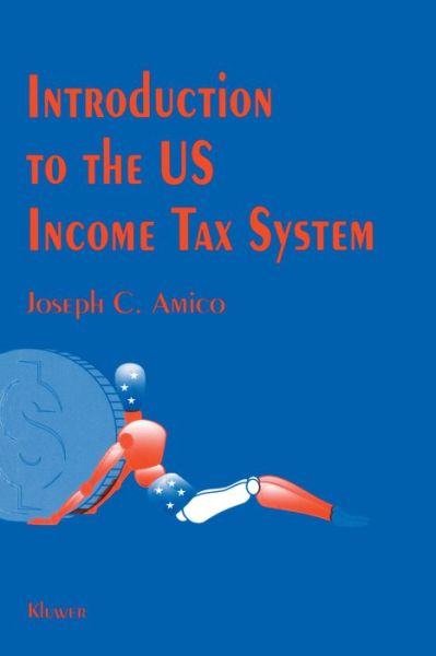 Joseph Amico · Introduction to U. S. Income Tax (Paperback Book) (1993)