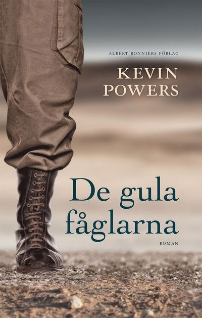 De gula fåglarna - Kevin Powers - Książki - Albert Bonniers Förlag - 9789100131166 - 2 maja 2014