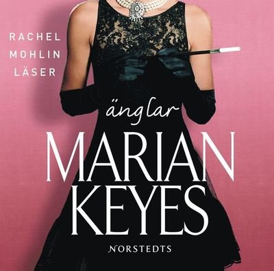 Cover for Marian Keyes · Änglar (Hörbok (MP3)) (2013)