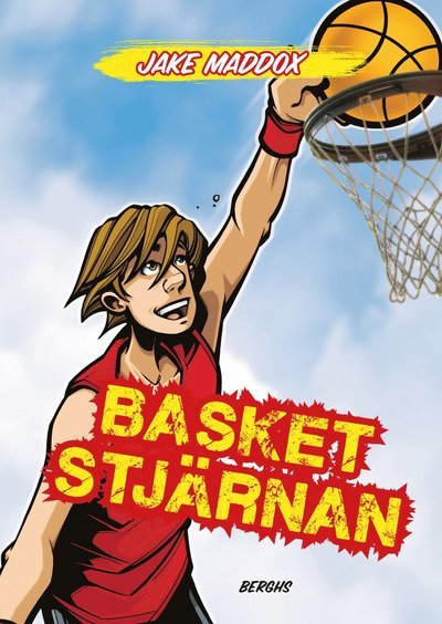 Basketstjärnan - Jake Maddox - Books - Berghs - 9789150222166 - September 1, 2017