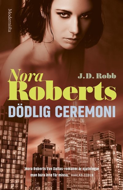 Cover for Nora Roberts · Dödlig ceremoni (Indbundet Bog) (2022)