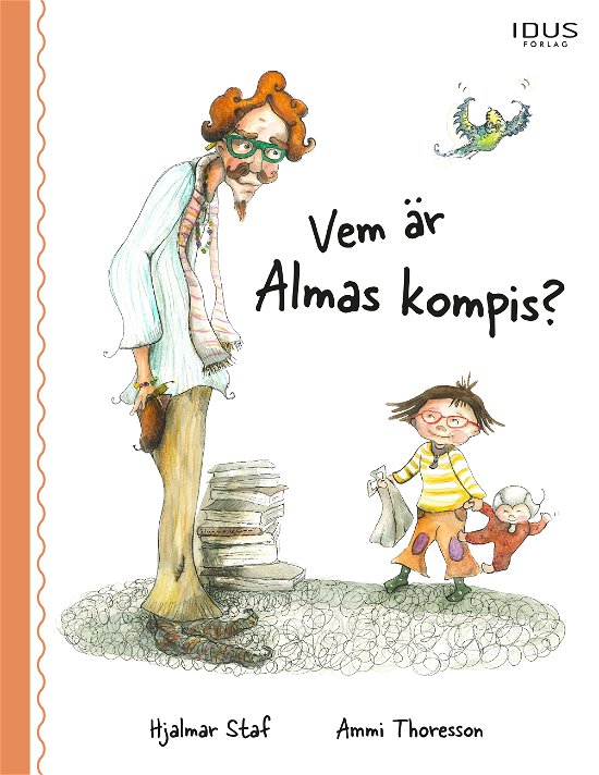 Cover for Hjalmar Staf · Vem är Almas kompis? (Innbunden bok) (2024)