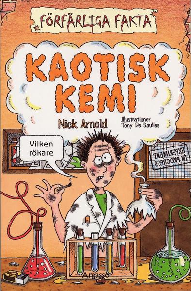 Cover for Nick Arnold · Kaotisk kemi (Paperback Book) (2005)