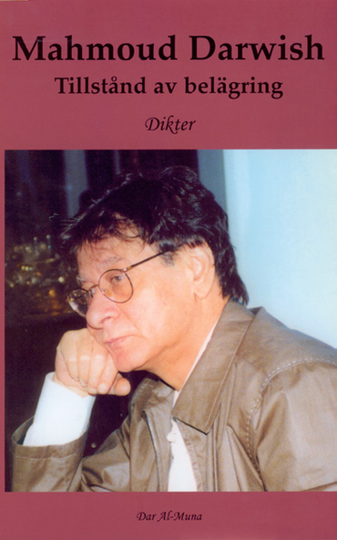 Cover for Mahmoud Darwish · Tillstånd av belägring (Gebundesens Buch) (2005)