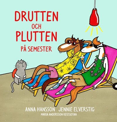 Cover for Jennie Elverstig Anna Hansson · Drutten och Plutten på semester (Gebundenes Buch) (2016)