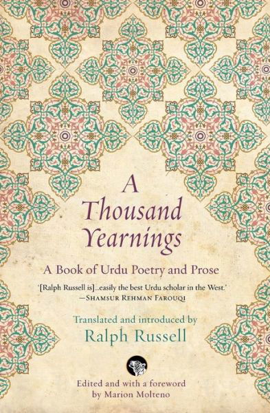 Cover for A Thousand Yearnings: A Book of Urdu Poetry and Prose (Paperback Book) [Large type / large print edition] (2017)