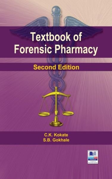 Cover for C K Kokate · Textbook of Forensic Pharmacy (Innbunden bok) [St edition] (2017)