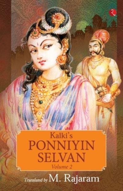 Cover for M. Rajaram · Kalki's Ponniyin Selvan - Volume 2 (Paperback Book) (2022)