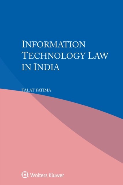 Cover for Talat Fatima · Information Technology Law in India (Paperback Book) (2023)