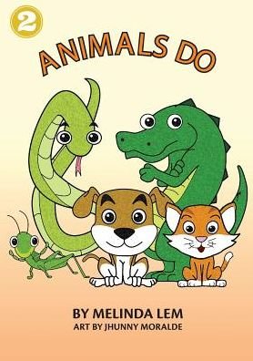 Cover for Melinda Lem · Animals Do (Paperback Book) (2018)
