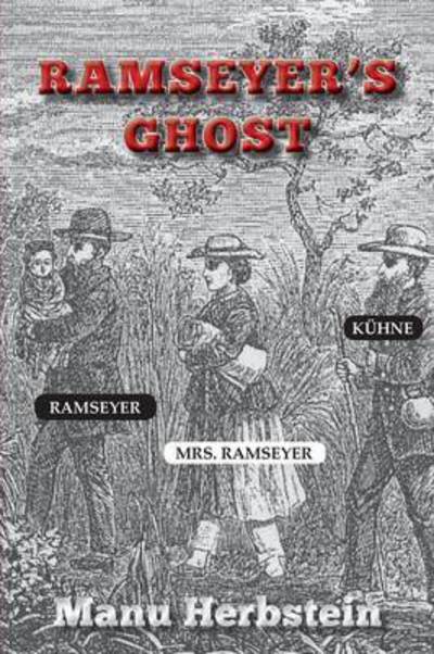 Cover for Manu Herbstein · Ramseyer's Ghost (Paperback Book) (2016)