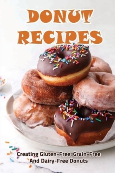 Cover for Iraida Ludeman · Donut Recipes (Paperback Book) (2022)