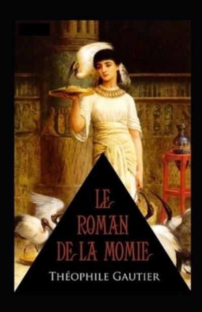 Cover for Theophile Gautier · Le Roman de la momie Annote (Paperback Book) (2022)