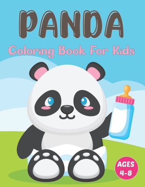 Cover for Bvis Aoyett Press · Panda Coloring Book for Kids: A Beautiful Panda Coloring Book for Kids Ages 4-8-12 - Panda Gift for Girls and Women. (Paperback Bog) (2021)