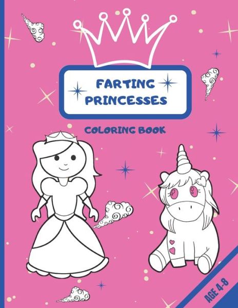 Cover for Happynium Press · Farting Princesses Coloring Book (Paperback Book) (2020)