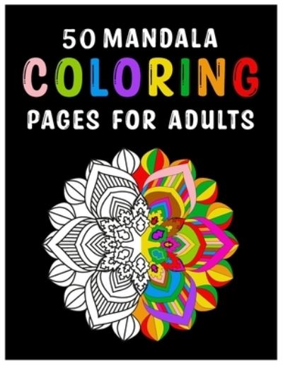 Cover for Layla Abu Othman · 50 Mandala Coloring Pages for Adults (Paperback Book) (2020)