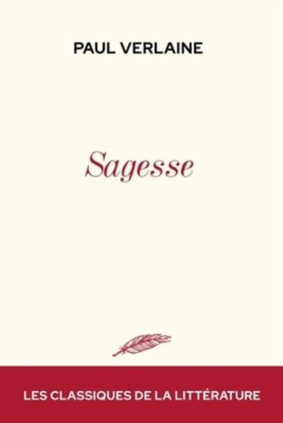 Cover for Paul Verlaine · Sagesse (Paperback Bog) (2021)