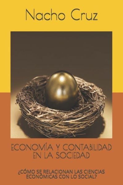 Cover for Nacho Cruz · Economia Y Contabilidad En La Sociedad (Paperback Book) (2020)