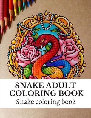 Cover for No Name Creator Publishing · Snake Adult Coloring Book (Paperback Book) (2020)
