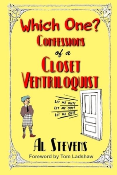 Cover for Al Stevens · Which One? Confessions of a Closet Ventriloquist (Paperback Book) (2020)