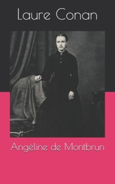 Cover for Laure Conan · Angeline de Montbrun (Paperback Book) (2021)