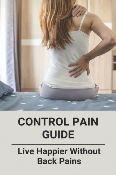 Cover for Caroll Stephensen · Control Pain Guide (Paperback Book) (2021)