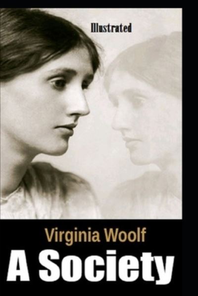 Cover for Virginia Woolf · A Society Illustrated (Pocketbok) (2021)