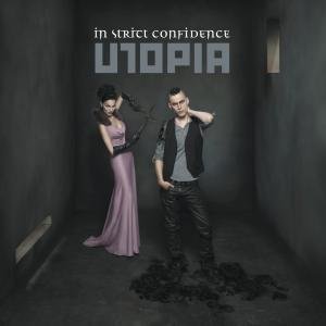 Cover for In Strict Confidence · Utopia (CD) (2012)
