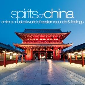 Spirits of China / Various - Spirits of China / Various - Musiikki - ZYX - 0090204917167 - tiistai 15. heinäkuuta 2008