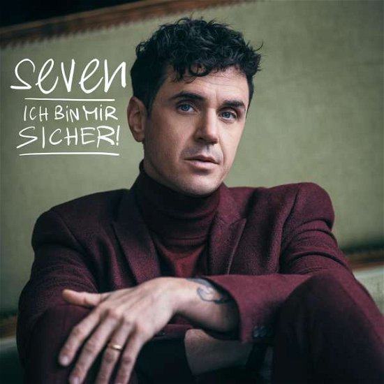 Cover for Seven · Ich Bin Mir Sicher! (CD) (2021)