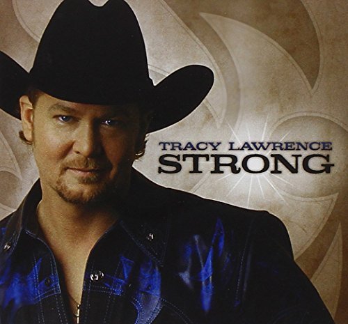 Cover for Tracy Lawrence · Strong (CD) [Enhanced edition] (2004)