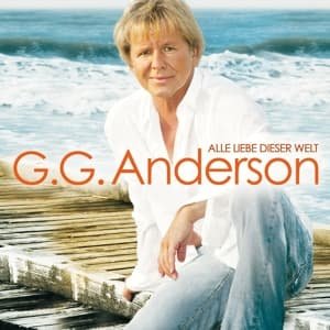 Cover for G.g. Anderson · Alle Liebe Dieser Welt (CD) (2008)